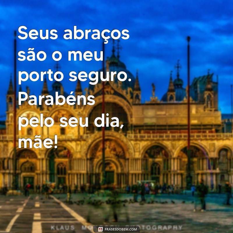 Mensagens Emocionantes de Parabéns para Celebrar o Dia da Mãe 