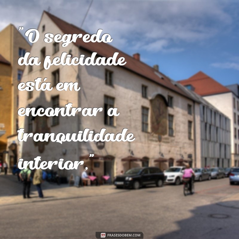 frases de sabedoria oriental 