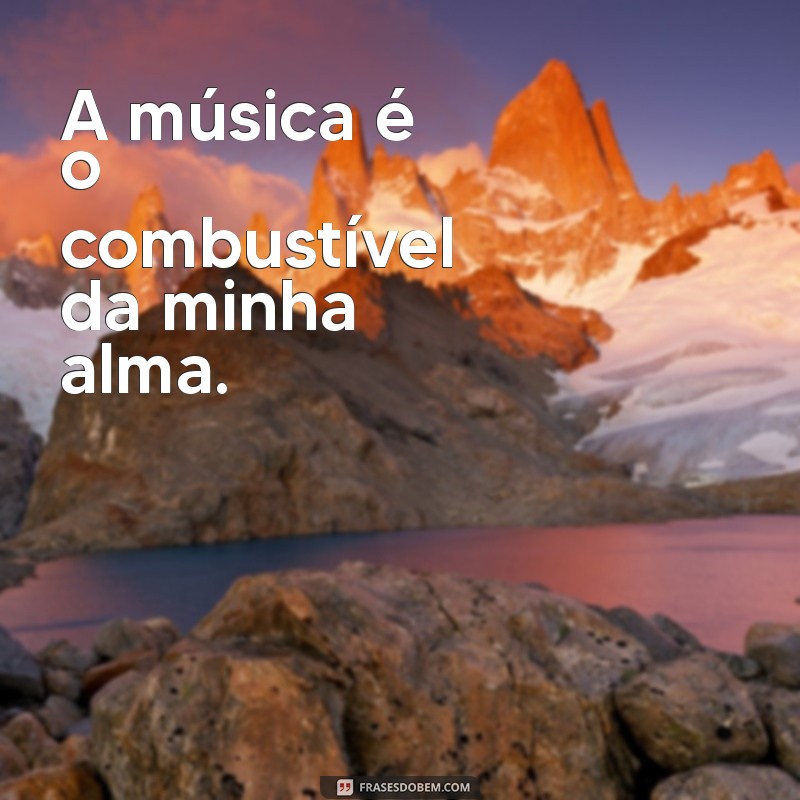 As Melhores Frases de Música para Transformar Sua Bio nas Redes Sociais 