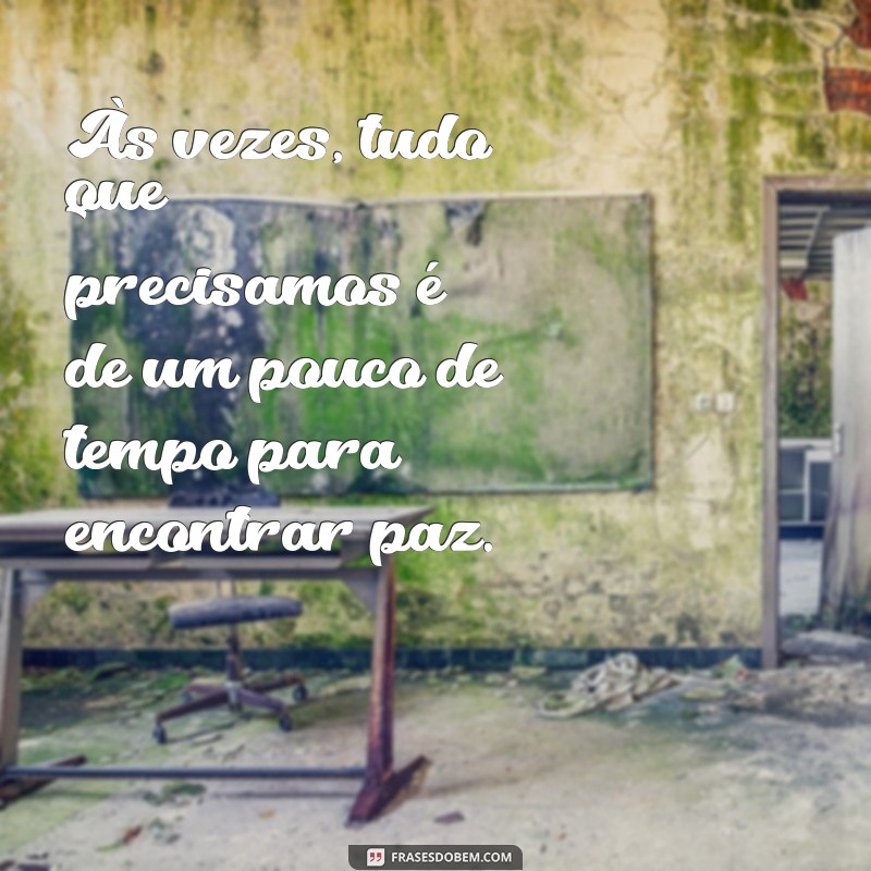 O Tempo Cura: Como Superar Dores e Encontrar a Paz Interior 