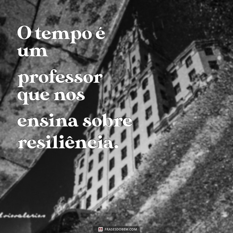 O Tempo Cura: Como Superar Dores e Encontrar a Paz Interior 