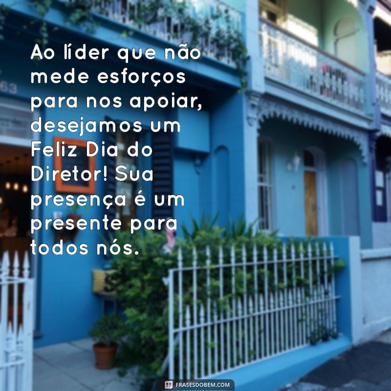 Mensagem Especial para o Dia do Diretor: Celebre com Frases Inspiradoras 