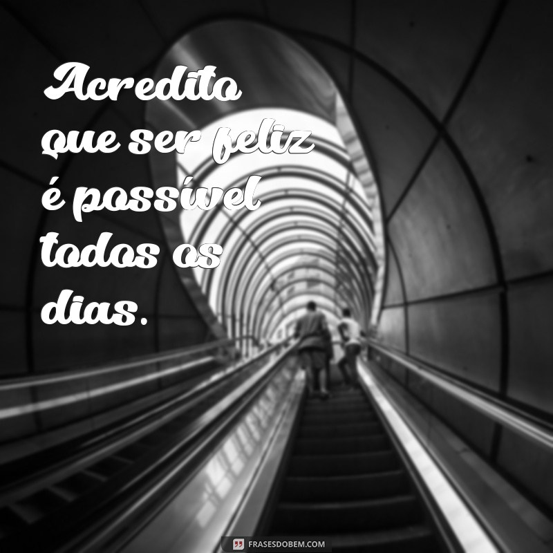 Frases Curtas de Felicidade: Inspire-se e Espalhe Alegria 