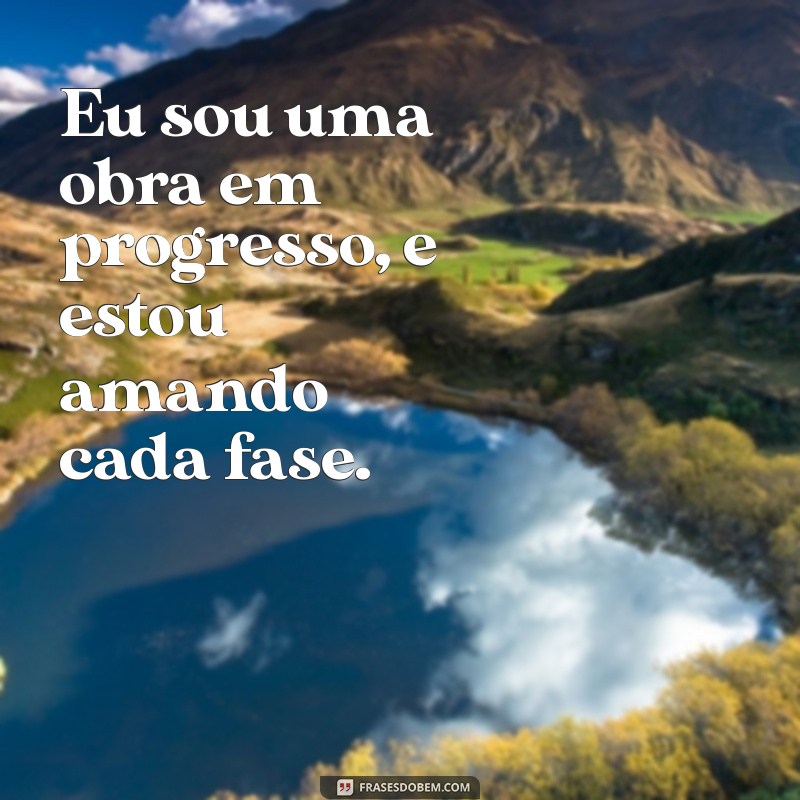 As Melhores Frases Sobre Mim para Legendar suas Fotos 