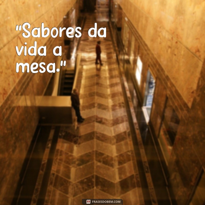 frases para foto em restaurante 