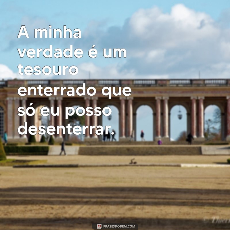 Frases Originais para Te Conhecer Melhor: Descubra a Sabedoria do Autoconhecimento 