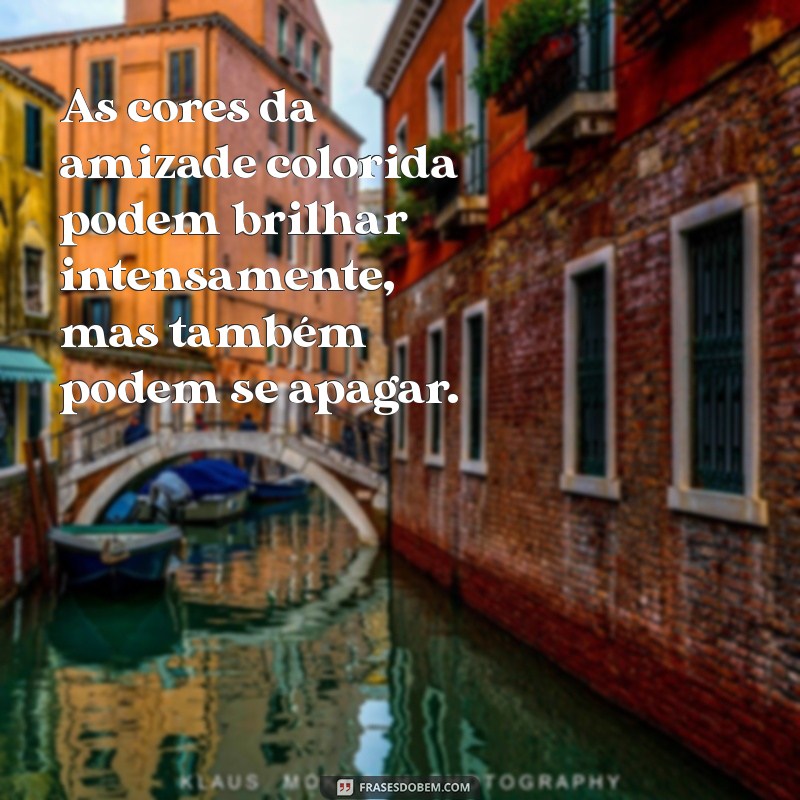 Amizade Colorida: Entenda o Significado e Dinâmicas desse Relacionamento 