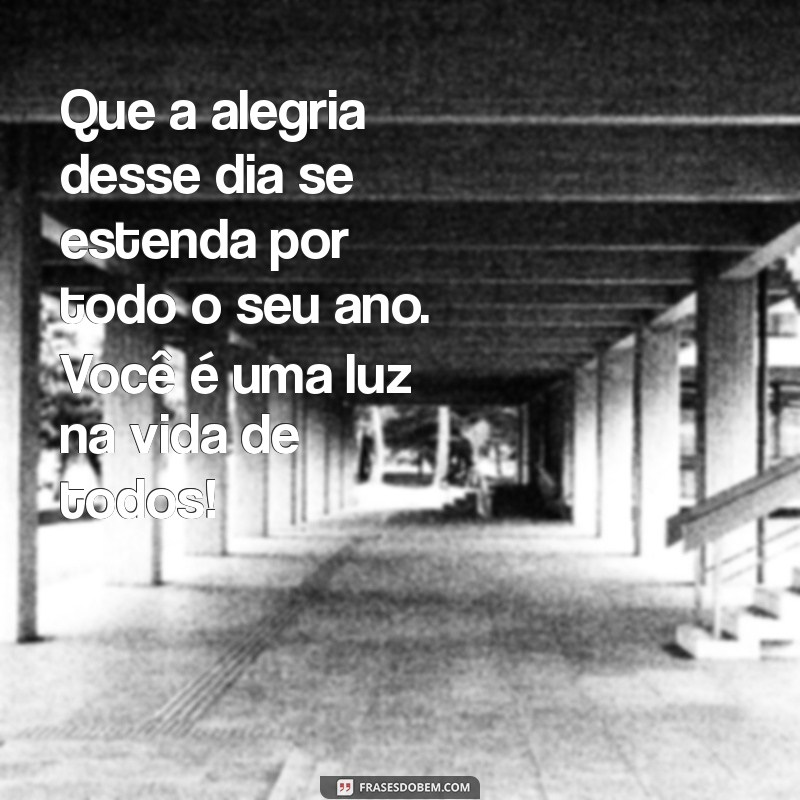 Mensagens de Aniversário Incríveis para Encantar uma Moça Especial 