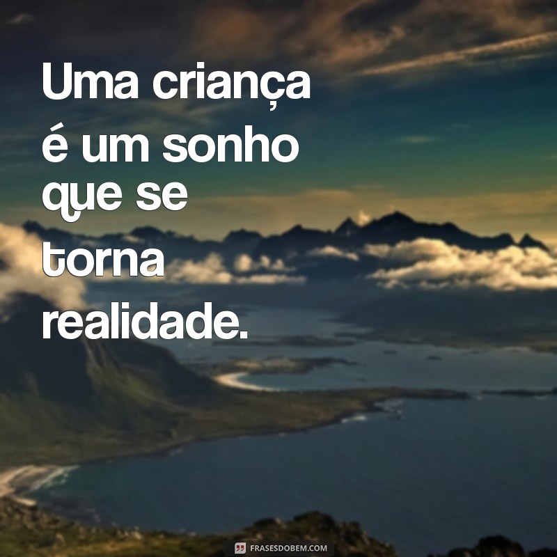 Frases Inspiradoras para Celebrar o Dia das Crianças 