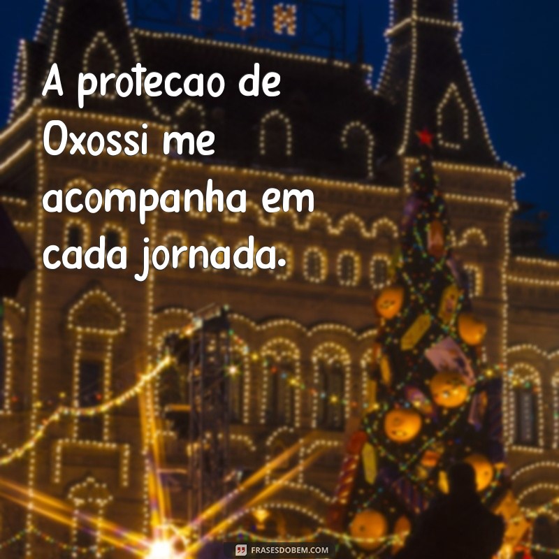 Frases Inspiradoras de Oxóssi para Transformar sua Bio nas Redes Sociais 