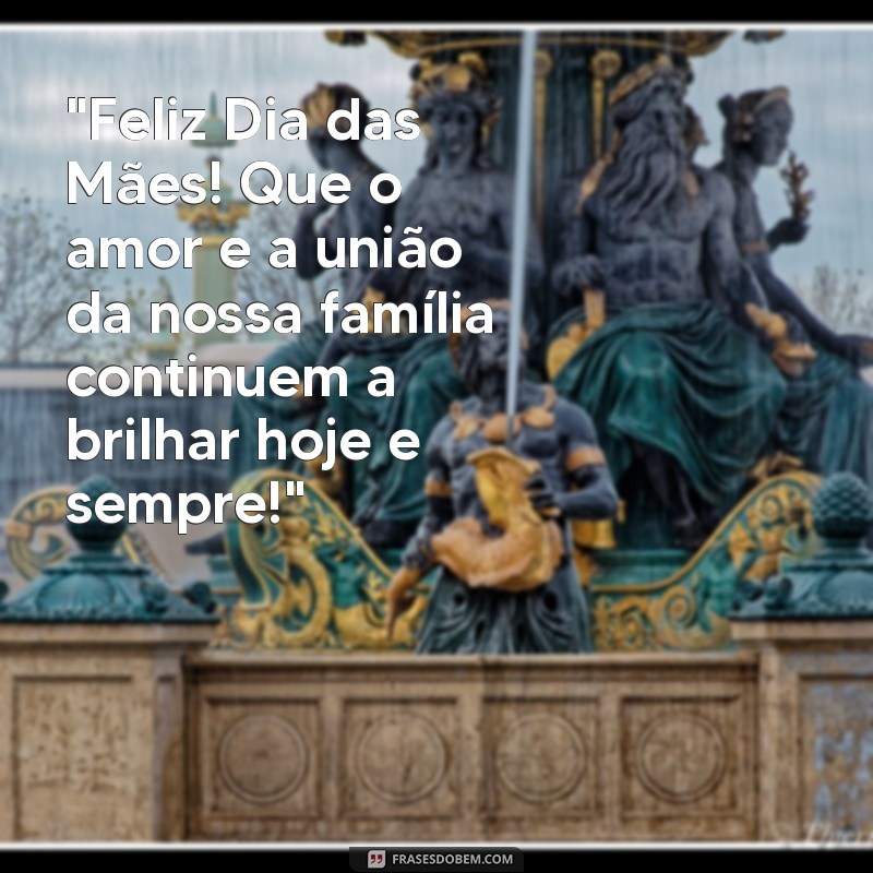 feliz dia das mães grupo da família 