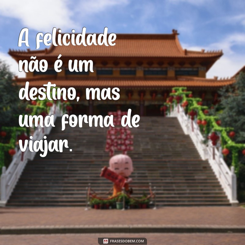 Mensagens Inspiradoras: Frases que Transformam o Seu Dia 