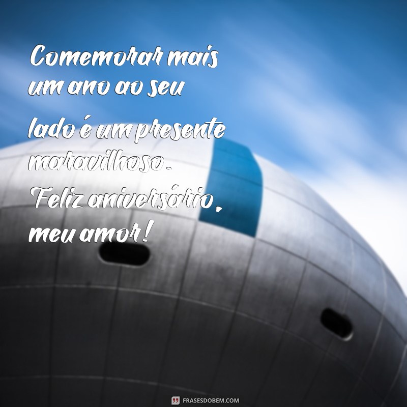 Surpreenda seu amor com as melhores frases de feliz aniversário: declarações de amor para o seu parceiro 