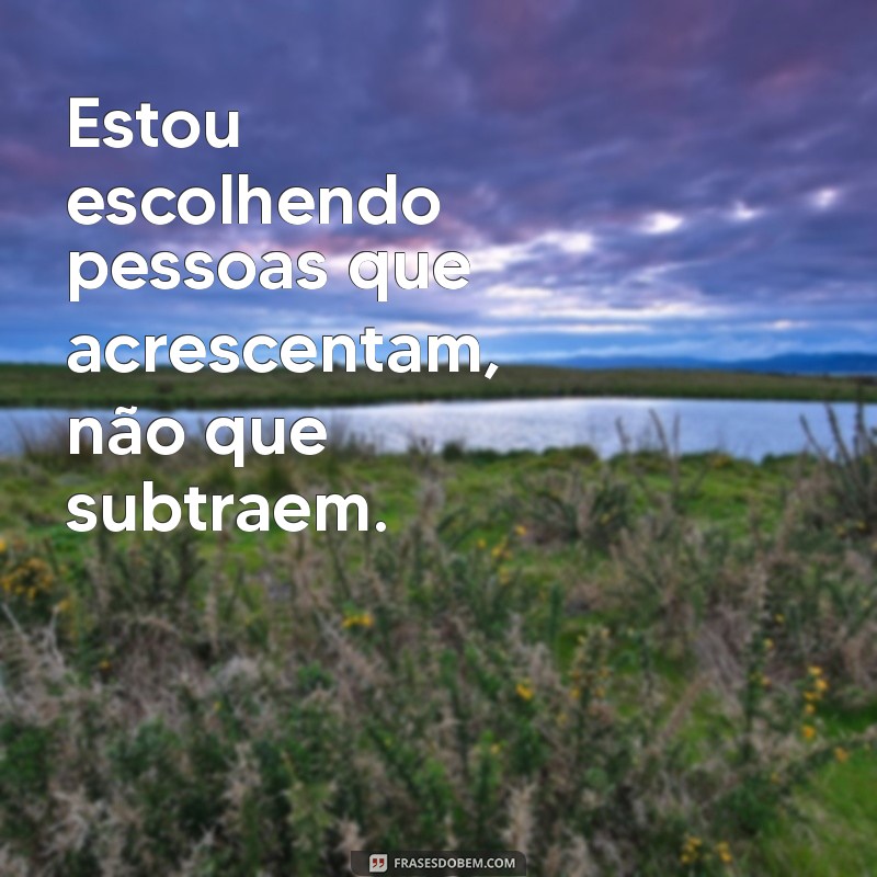 Como Lidar com Pessoas Tóxicas: Mensagens que Ajudam a se Libertar 