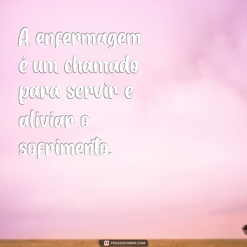 Frases Inspiradoras para Técnicos de Enfermagem: Motivação e Dedicação na Profissão 