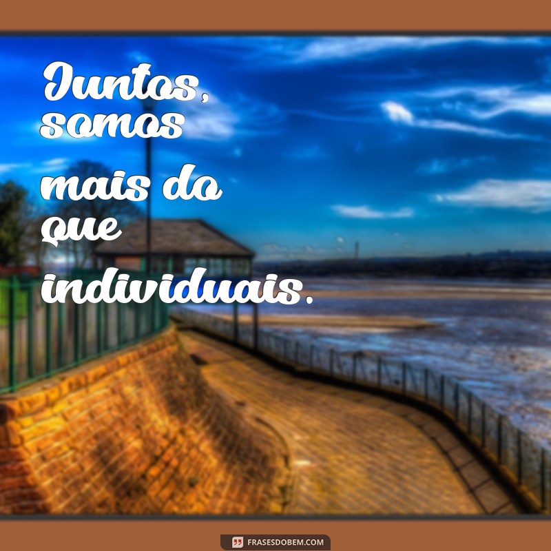 Frases Curtas e Engraçadas para Celebrar Encontros entre Amigos 