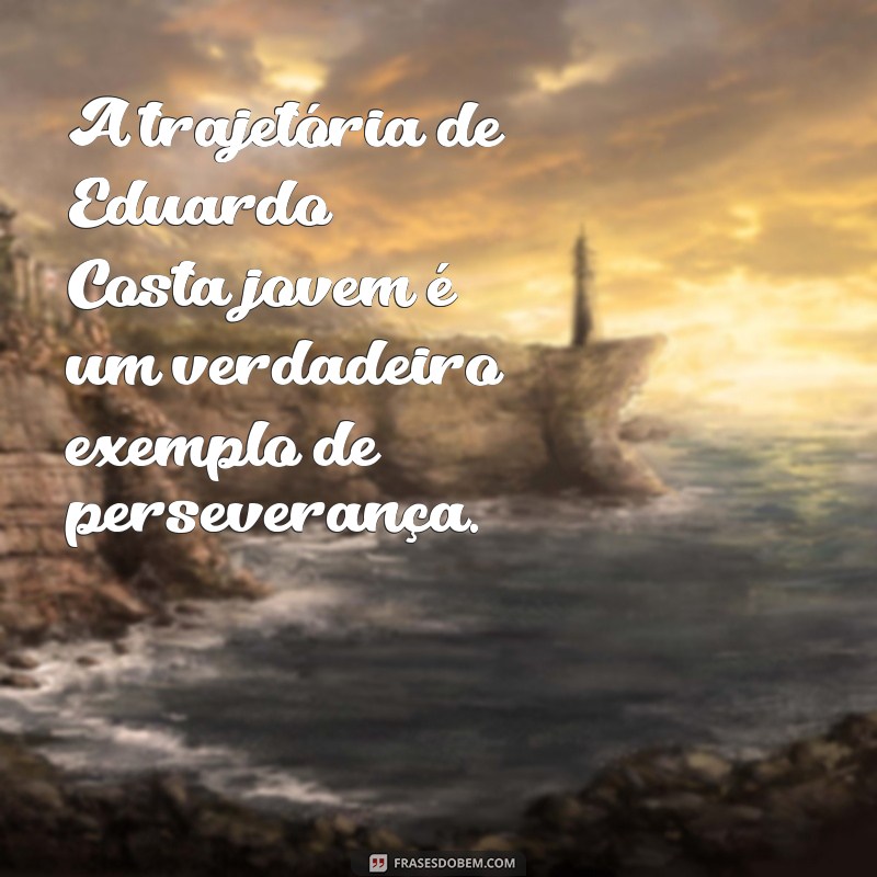 Eduardo Costa na Juventude: A Trajetória do Cantor que Conquistou o Brasil 