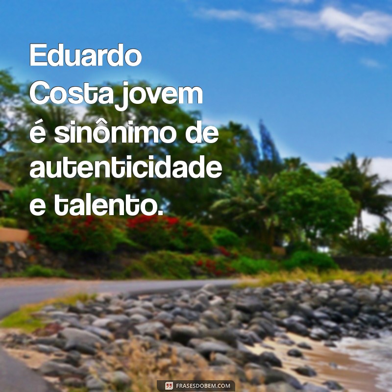 Eduardo Costa na Juventude: A Trajetória do Cantor que Conquistou o Brasil 