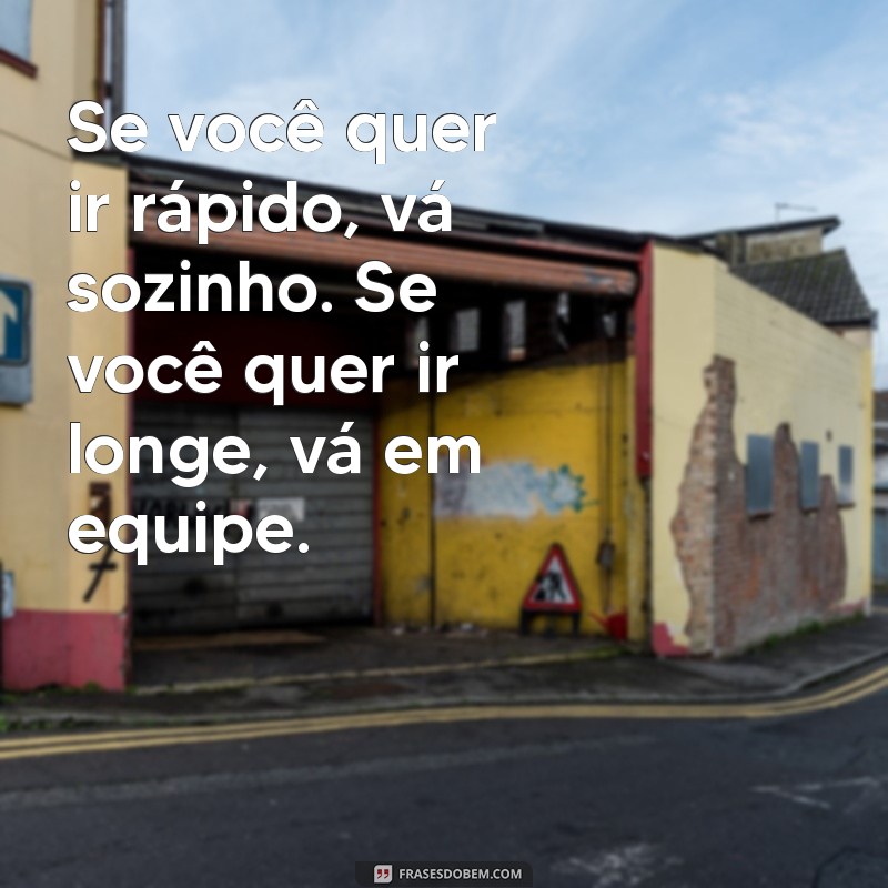 Frases Inspiradoras para Motivar sua Equipe e Aumentar a Produtividade 