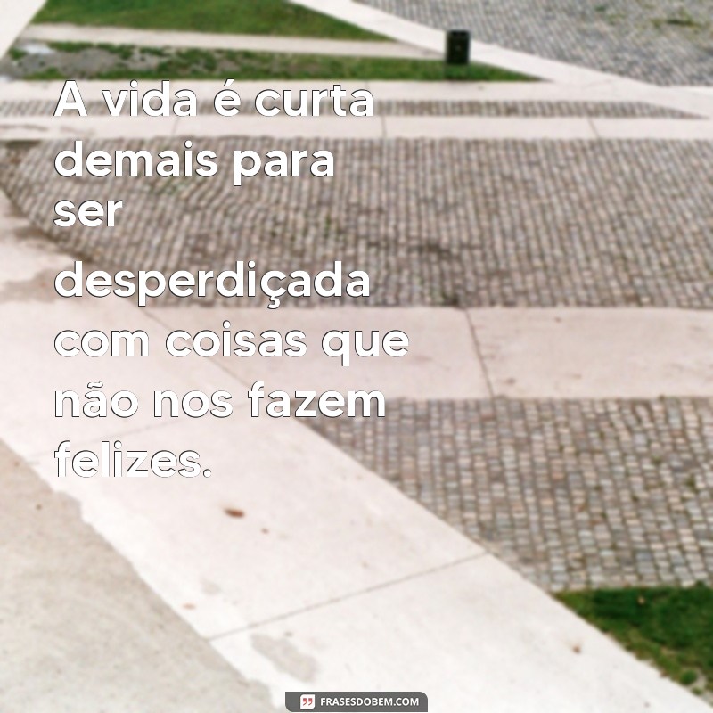 Descubra as melhores frases inspiradoras para transformar sua vida 