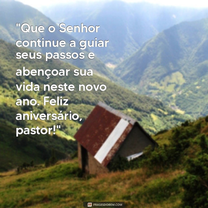 mensagem bíblica para aniversário de pastor 