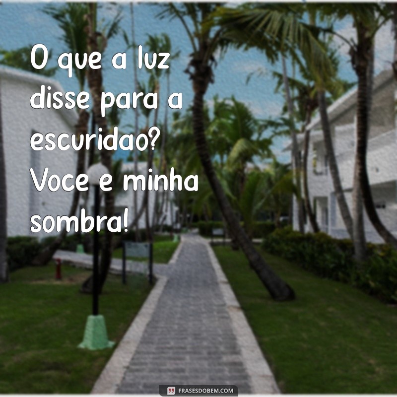 As Melhores Frases de Piada para Fazer Todos Rirem 