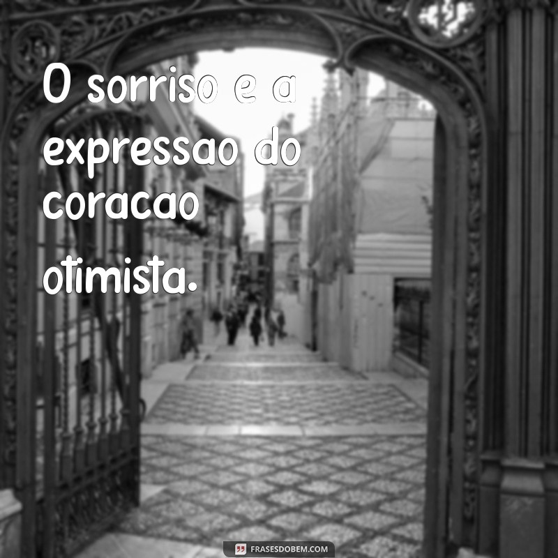 Frases Inspiradoras sobre Otimismo para Iluminar Seu Dia 