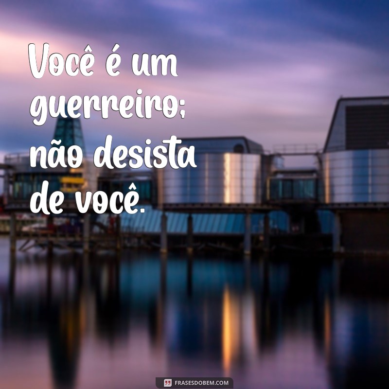 Não Desista de Você: 10 Motivos para Acreditar em Si Mesmo 