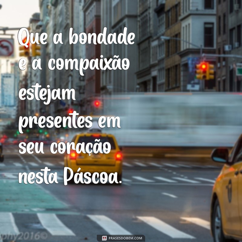 Mensagem Simples de Páscoa: Inspirações para Celebrar com Amor 