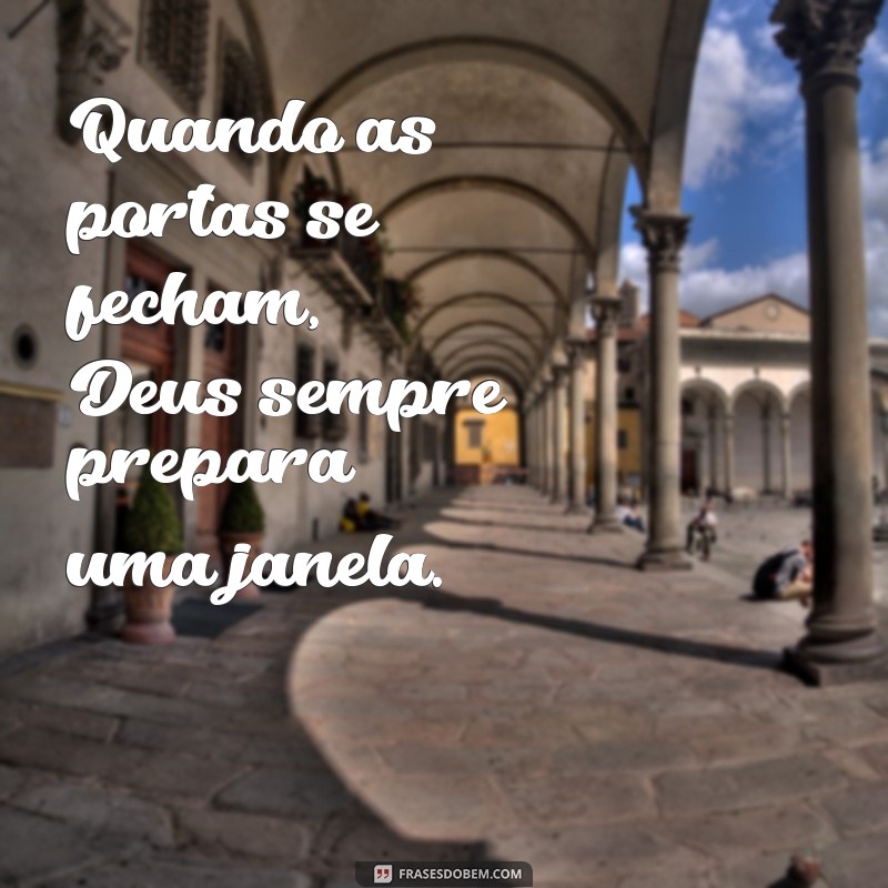 Frases Inspiradoras de Deus para Iluminar Seu Dia 