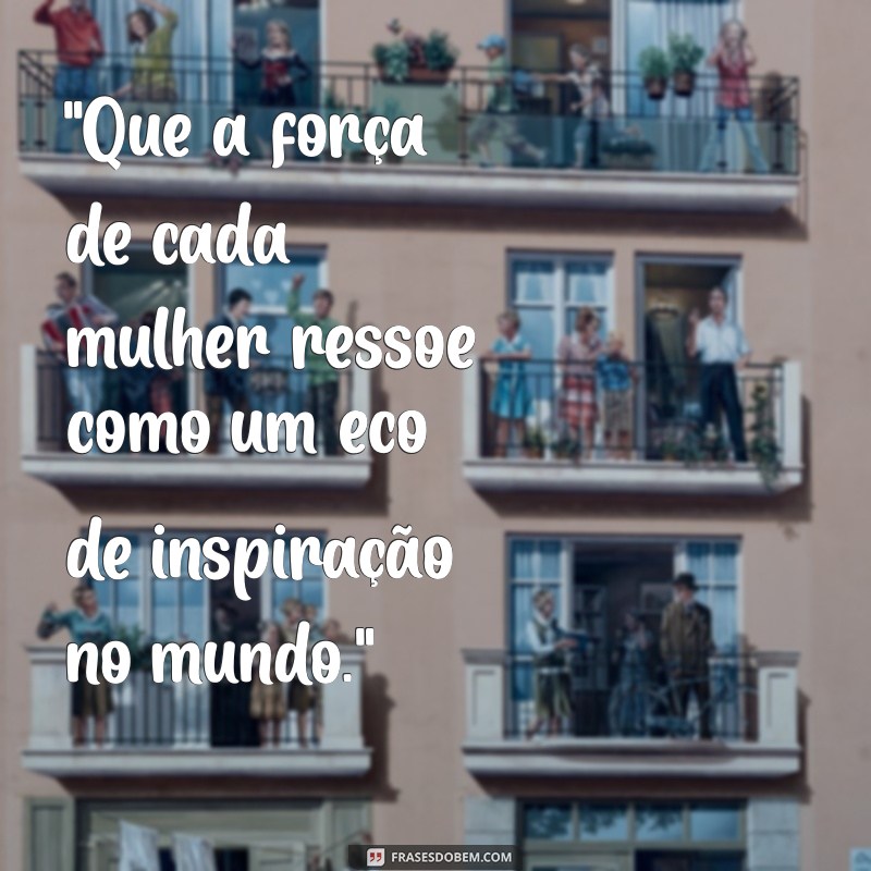 frases do dia das mulhere 