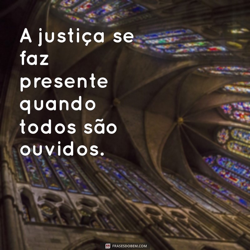 Frases Inspiradoras sobre Justiça: Reflexões e Sabedoria 