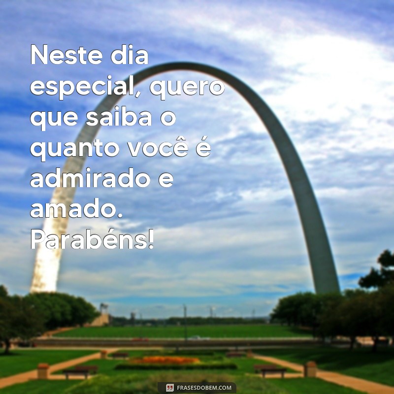 Frases Emocionantes para Celebrar o Aniversário do Seu Pai 