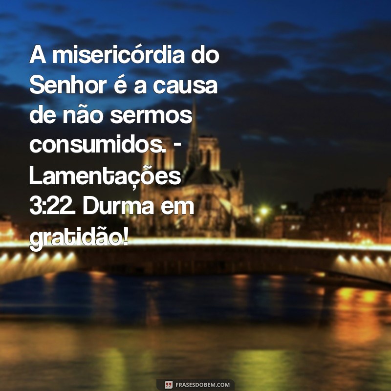 Mensagens de Boa Noite: Versículos Bíblicos para Acalmar o Coração 