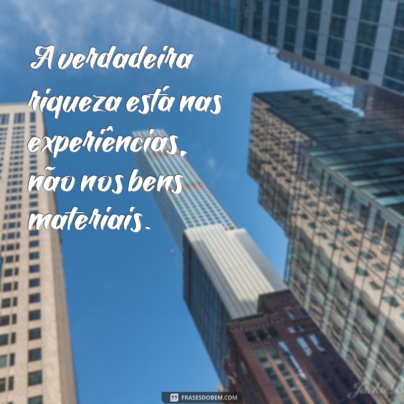 Descubra as melhores frases frasses para inspirar e motivar sua vida 