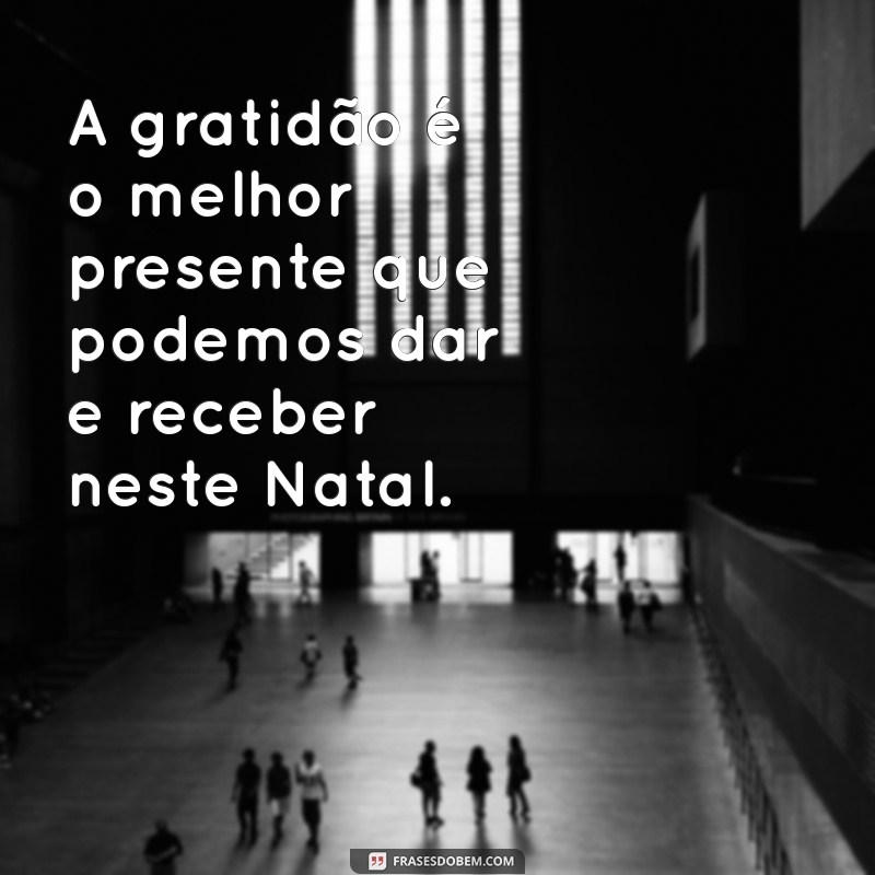 As Melhores Frases para Celebrar o Natal com Amor e Alegria 