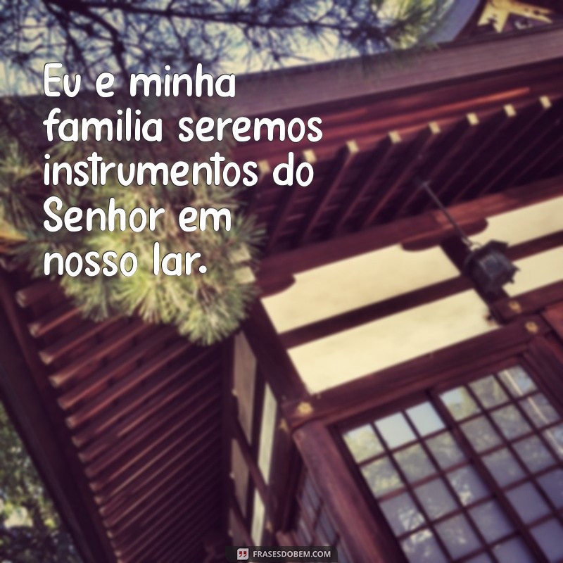 Como Servir ao Senhor em Família: Dicas e Inspirações Espirituais 