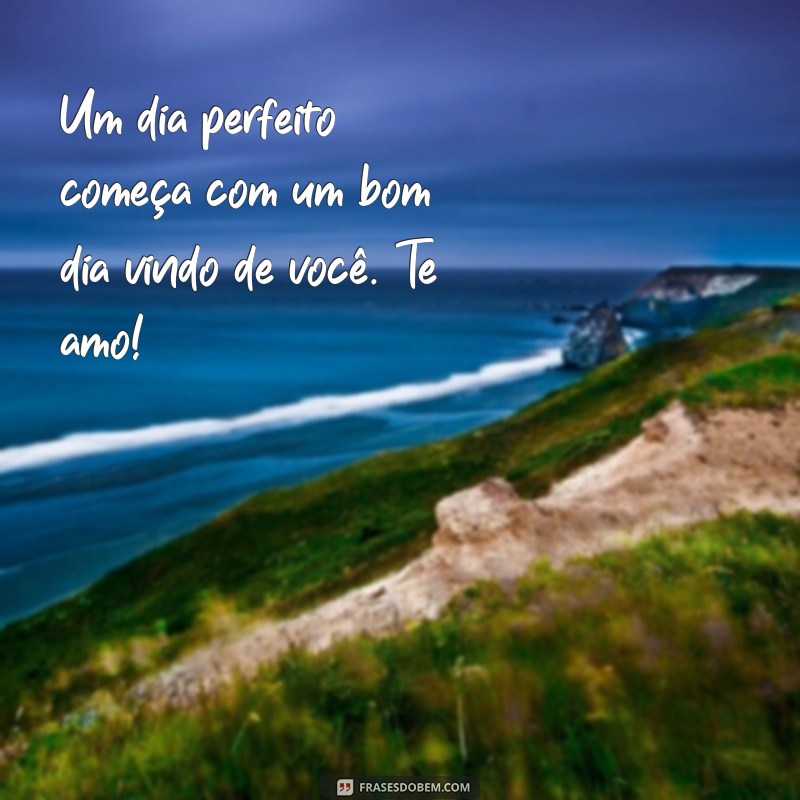 Mensagens de Bom Dia Amor para WhatsApp: Inspire seu Amor Diariamente 