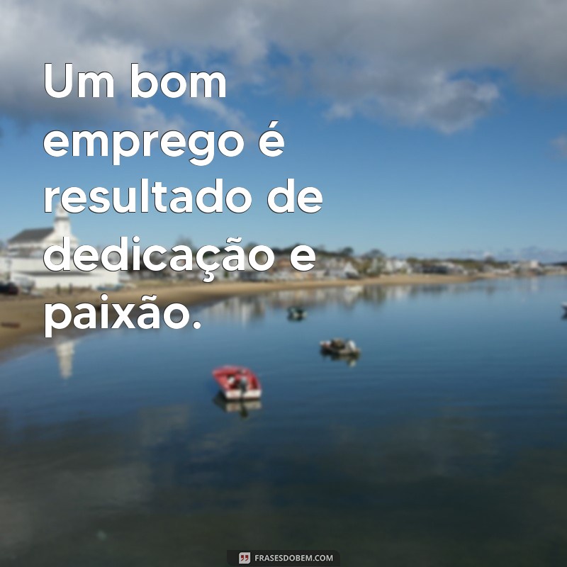 Como Conquistar um Bom Emprego: Dicas e Estratégias para o Sucesso Profissional 