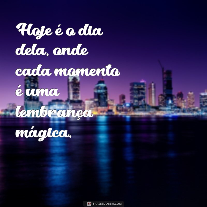 Frases Inspiradoras para Celebrar o Dia Dela 