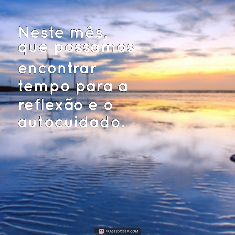 Reflexões e Mensagens Inspiradoras para Celebrar Dezembro 