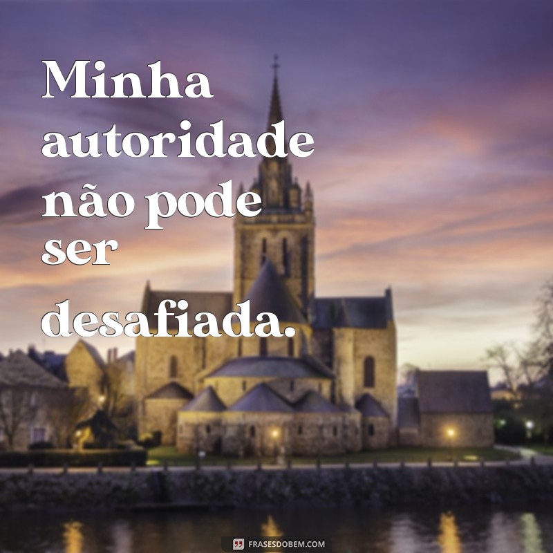 Descubra as melhores frases de autoridade para inspirar e influenciar 