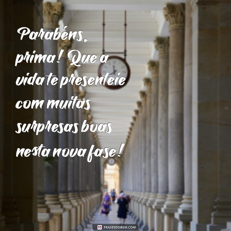 Mensagens Incríveis de Aniversário para Celebrar os 15 Anos da Sua Prima 