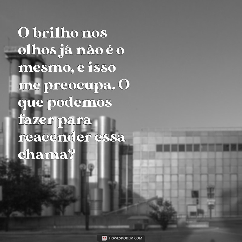 Como Identificar e Superar Crises no Relacionamento: Dicas para Revitalizar Seu Amor 