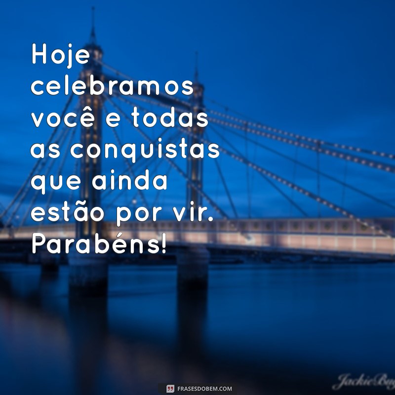 As Melhores Imagens de Frases de Aniversário para Celebrar com Estilo 