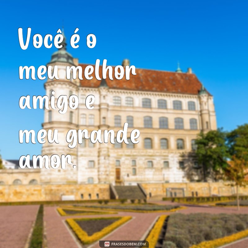 Descubra as melhores frases FT para casais e fortaleça seu relacionamento! 