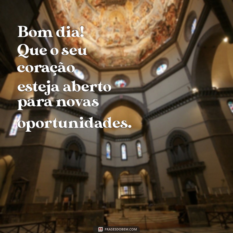 Mensagens Inspiradoras de Bom Dia para Compartilhar com Amigos 