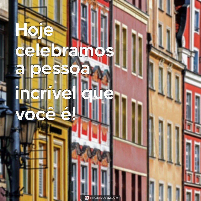 Frases Curtas de Aniversário para Encantar sua Enteada 