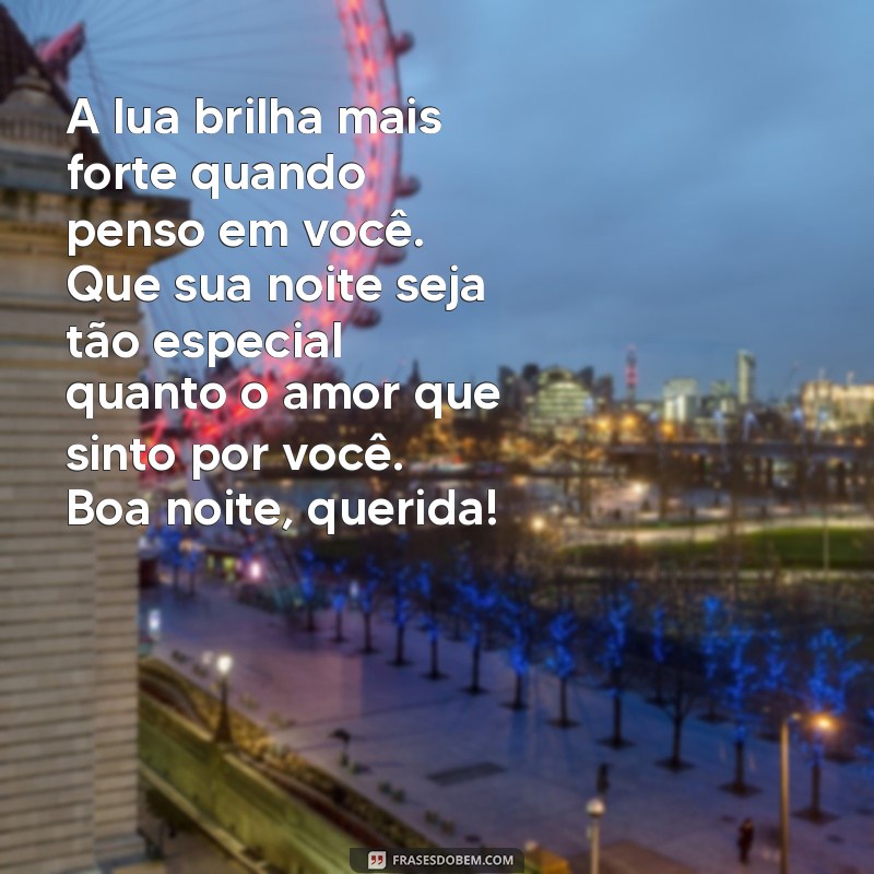 Frases Românticas de Boa Noite para Encantar seu Amor 