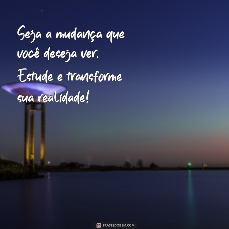 Frases Motivacionais Poderosas para Te Impulsionar nos Concursos 